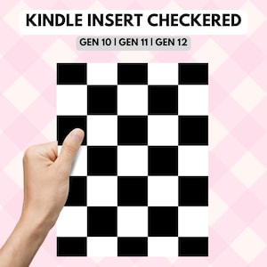 Black and White Checkers Kindle Insert Design - Kindle Insert for Clear Case - Downloadable Kindle Insert Design - Kindle Insert PNG