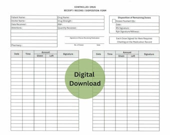Controlled Drug Receipt/Record/Disposition Form
