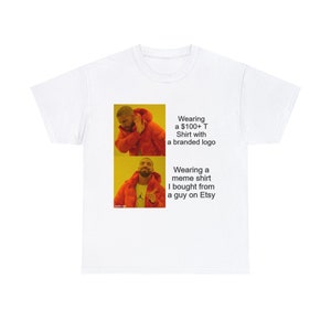 Meme T shirt
