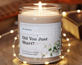 Did You Just Shart? Funny Shit Poop Who Pooped Farted Housewarming Party Scented Candle Gift Soy Wax Smells Like a Fart Gag