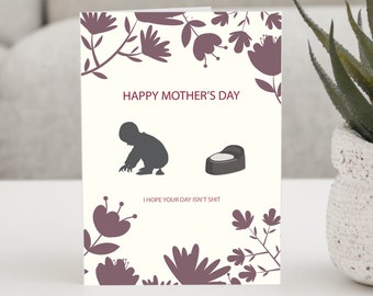 Funny Mother's Day Card Mothers Rock Toddler Baby Shit Shitting Poop Pooping First Time Mom Potty Training Digital Printable Downloadable