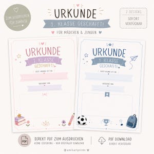 May include: Two printable certificates titled URKUNDE 1. KLASSE GESCHAFFT! The left certificate features pink accents, books, a crown, and a pencil. The right certificate features blue accents, a soccer ball, a trophy, and a backpack illustration.