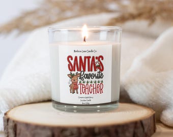 Santas Favorite Teacher, Teacher Christmas Gift, Teacher Christmas Candle, Holiday gift for Teacher