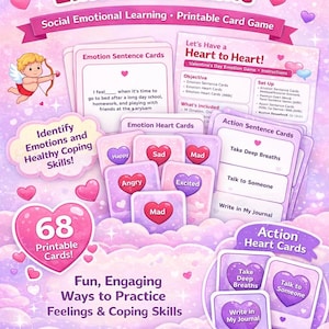 May include: A printable card game titled "Heart to Heart Emotions Game" with a Valentine's Day theme. The game includes emotion sentence cards, emotion heart cards, and action heart cards. The game is designed for social emotional learning.