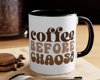 Funny Novelty Coffee Mug | Gift for her | Gift for him | Coffee Mug | Coffee Before Chaos