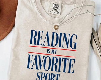 Comfort Colors Reading is My Favorite Sport T-Shirt, Literary Gift Shirt for Book Lovers, Cute Reading Tee for Women, Bookish Theme Apparel