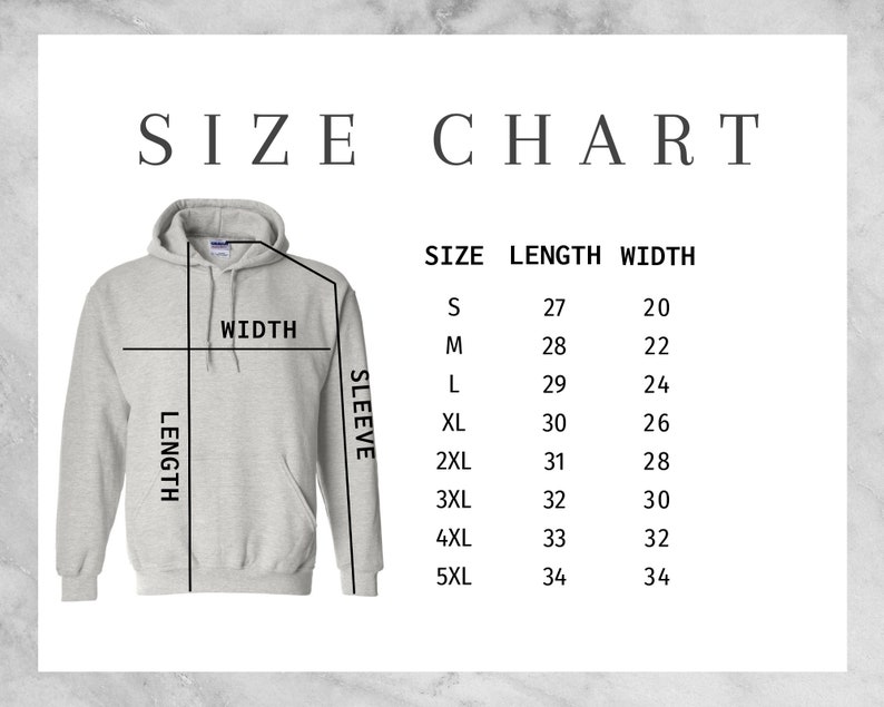 May include: Size chart for a hooded sweatshirt with measurements in inches for length, width, and sleeve. Sizes range from S to 5XL.