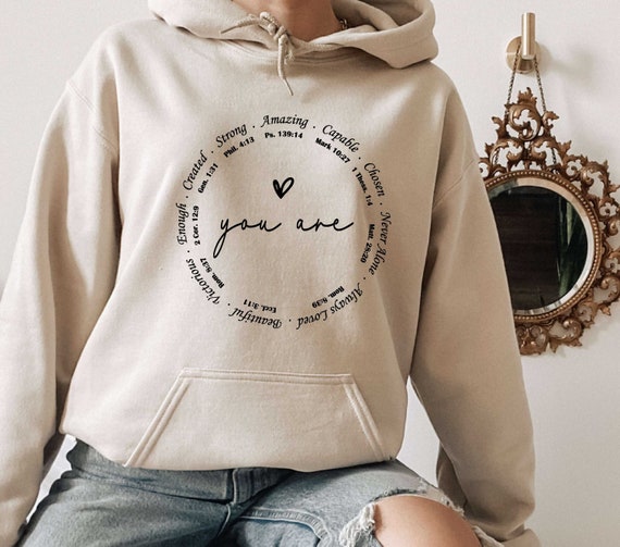 You are Bible Verse Hoodie, Inspiration Bible Hoodie, Powerful Women's Day Hoodie, Strong Women Hoodie, Womens Day Hoodie, Christian Hoodie