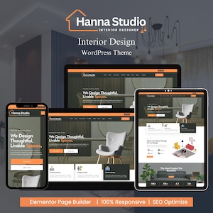 May include: A website mockup for an interior design company called Hanna Studio. The website features a modern design with a focus on showcasing the company's services and portfolio. The website is responsive and optimized for search engines. The text on the website reads "Hanna Studio Interior Designer Interior Design WordPress Theme We Design Thoughtful, Livable Spaces. Elementor Page Builder | 100% Responsive | SEO Optimize"