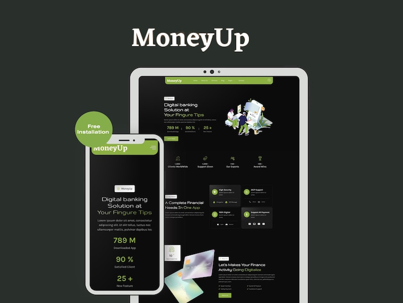 May include: A digital banking solution app, MoneyUp, is displayed on a smartphone and tablet. The app's interface is black and green, with the text "Digital banking Solution at Your Fingure Tips". The app has 789M downloads and 90% satisfied users.
