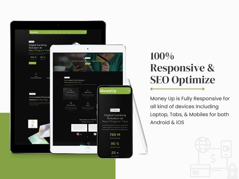 May include: Image of three devices: a tablet, a tablet, and a smartphone, displaying a website interface. The text reads "Money Up" and "Digital banking Solution". The image also includes the text "100% Responsive & SEO Optimize".