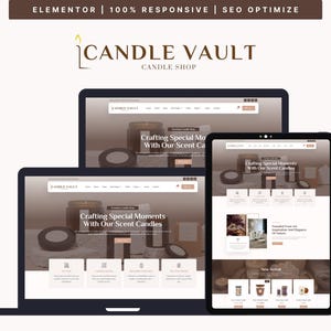 Puede incluir: Diseño de sitio web para una tienda de velas, que se muestra en una computadora portátil, una tableta y una computadora de escritorio. El sitio web presenta el texto "CANDLE VAULT CANDLE SHOP" y "Crafting Special Moments With Our Scent Candles". El banner superior dice "ELEMENTOR | 100% RESPONSIVE | SEO OPTIMIZE".