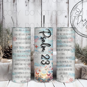 Psalm 23 Design, 20oz Skinny Tumbler Sublimation Design, 20oz Tumbler PNG Sublimation Design Digital Download Design, Positive Affirmation