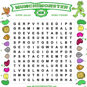 Puede incluir: Un rompecabezas de búsqueda de palabras verde y blanco con el título "Munchimonster" y las palabras "Super-Ensalada" y "Buscador de palabras". El rompecabezas presenta una cuadrícula de letras con palabras relacionadas con verduras y frutas ocultas dentro. Las palabras son: "gerpvyseed", "gramimineralb", "hoevegetableu", "sbaesunshinet", "sproutgsoilbt", "geioiugwvaure", "raincoiokhpor", "psrtactremtof", "lnadncompostl", "tyssehhluresy", "lvbslnoairnsg", "hmnnutritionpz", "nivglnbmnhrha".