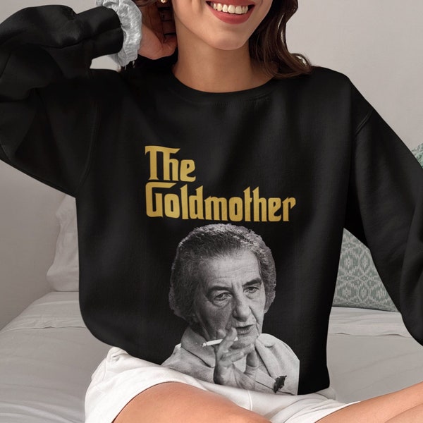 GOLDA MEIR Sweatshirt Israel Sweater The Goldmother Support Israel Strong Hebrew Quote Hoodie Jewish Gift Judaica The people of Israel live