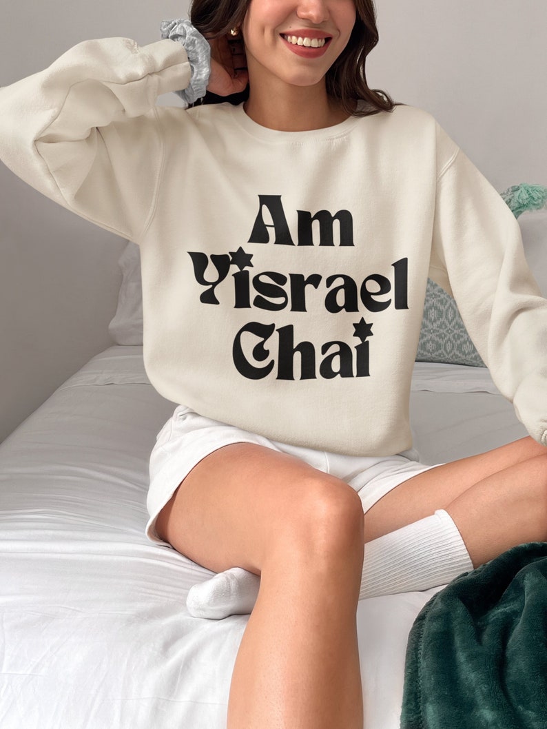 Am Yisrael Chai Sweatshirt Am Israel Chai Sweater Support Israel Strong Hebrew Quote Hoodie Jewish Gift Judaica The people of Israel live