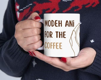 Hebrew Coffee Mug Funny Jewish Gift Judaica Gift Modeh Ani Ceramic Mug Israel Gift for Home Essentials Gift for Home Israeli Gift Hanukkah