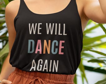 Camiseta de Israel Nova Festival Camiseta "Volveremos a bailar" Camiseta sin mangas estilo racerback para mujer