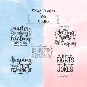 Geschwister-Zitate SVG-Grafikpaket, Bruder-Schwester-Zitate-Shirts Designs SVG, Geschwister-Sprüche, Geschwister für immer, Schwesternschafts-Bruderschafts-Svg