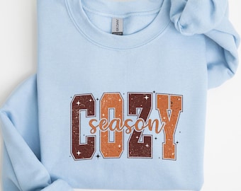 Cozy Season Sweatshirt | Autumn Shirt |  Halloween Sweatshirt | Pumpkin Season Sweatshirt | Fall Vibes Sweatshirt | Fall | Thanksgiving