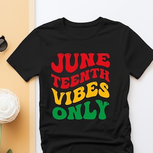 Juneteenth Shirt | Black American Freedom Tshirt | African American Outfit | June 19th 1865 Shirt  |Emancipation day Shirt | Black History |