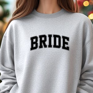 Bride to Be Sweatshirt | Gift For Bride | Bride Sweatshirt | Engagement Gift | Unique Bridal Shower Gift | Future Mrs Sweatshirt