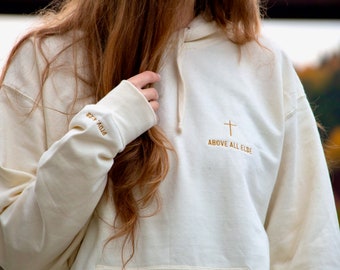ABOVE ALL ELSE gold embroidery, mid-weight hoodie