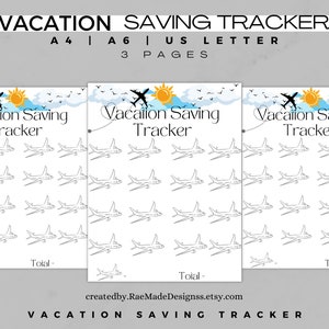 May include: Printable vacation saving tracker with three pages. Each page features a blue sky with white clouds, a yellow sun, and a plane flying overhead. The text "Vacation Saving Tracker" is at the top of each page. There are 30 airplane icons on each page to track savings.