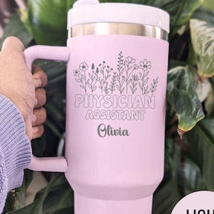 Personalized Physician Assistant Tumbler: Floral Engraved Stainless Steel Travel Mug