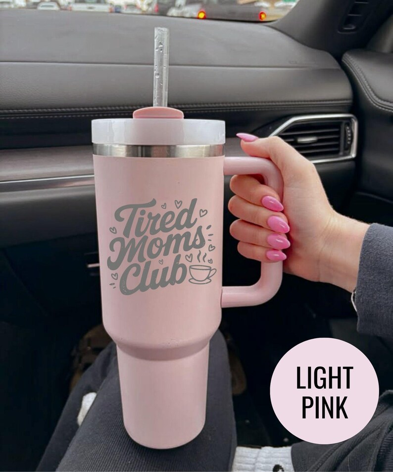 Tired Moms Club Laser Printing 40oz Stainless Steel Tumbler, Tired Mom Coffee Tumbler, Trendy Mother's Day Gifts, Laser Tumbler Mama Gifts