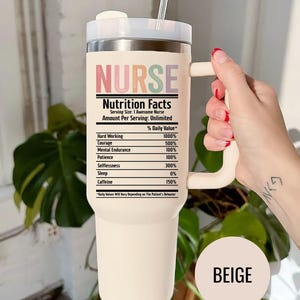 Nurse Nutrition Facts Tumbler Funny Medical Appreciation UV Cup RN Gift Idea Endurance Caffeine Selfless Quote Mug for Healthcare Worker