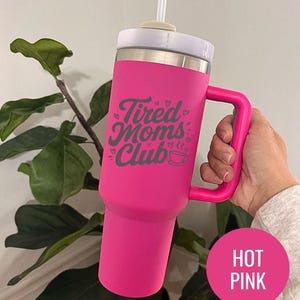 Tired Moms Club Laser Printing 40oz Stainless Steel Tumbler, Tired Mom Coffee Tumbler, Trendy Mother's Day Gifts, Laser Tumbler Mama Gifts