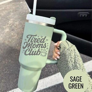 Tired Moms Club Laser Printing 40oz Stainless Steel Tumbler, Tired Mom Coffee Tumbler, Trendy Mother's Day Gifts, Laser Tumbler Mama Gifts