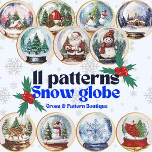 Può includere: Undici modelli di punto croce con motivi di palle di neve con diverse scene invernali, tra cui un pupazzo di neve, un cervo, un fiocco di neve e Babbo Natale. I modelli sono intitolati "11 patterns Snow globe Cross & Pattern Boutique".