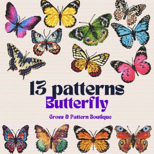 May include: A collection of 13 butterfly cross stitch patterns. The patterns feature butterflies in various colors, including yellow, blue, green, pink, and orange. The text "13 patterns Butterfly Cross & Pattern Boutique" is displayed below the butterflies.