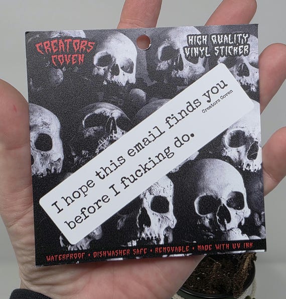 Funny Work Email Sticker: Goth Punk Vinyl Decal
