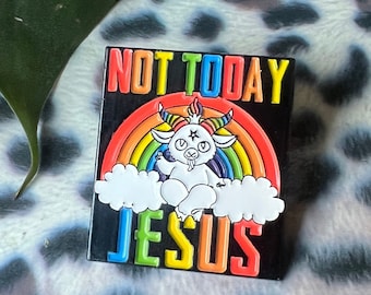 Pines e insignias punk, botones punk queer, góticos, arcoíris, Baphomet, pin grande de esmalte «Not Today Jesus»