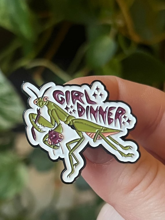 Praying Mantis Enamel Pin: Feminist "Girl Dinner" Badge