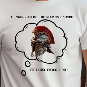 Thinking about the roman empire t-shirt, Viral roman empire trend, perfect gift for boyfriend, boyfriend shirt gift the roman empire, unisex