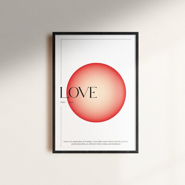 Love Wallart Love Artwork Digital Download Love Definition Love Typography Wallart Aesthetic Artprint Minimalist Illustration Love Giftidea