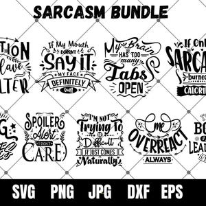 Sarcasm SVG Bundle ,Sarcastic Svg Files, Sarcasm Png Files, Sarcastic Sublimation Bundle, Funny Svg,Sarcastic Sayings Sarcastic Quotes Svg