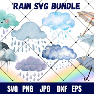 May include: A set of 7 watercolor rain cloud SVG files, including a cute cartoon cloud with a smiling face. The clouds are in shades of blue, gray, and purple, with raindrops falling from them. There are also 3 watercolor umbrellas in shades of blue and gray. The image is set against a rainbow background.