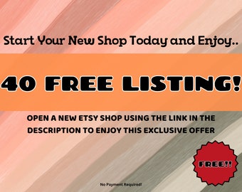 Unlock 40 Free Listings | Open a New Etsy Shop for a Special Seller Boost - Etsy Free Listings