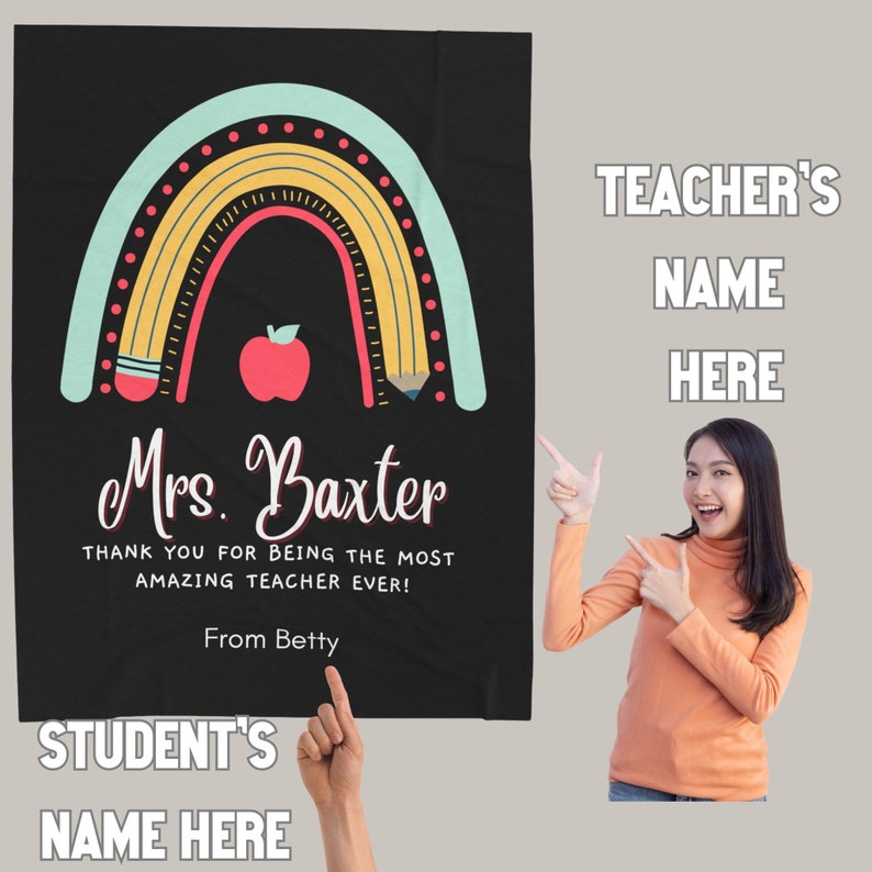May include: A black and white teacher appreciation blanket with a rainbow design featuring a red apple and a pencil. The text on the blanket reads "Mrs. Baxter Thank you for being the most amazing teacher ever! From Betty"