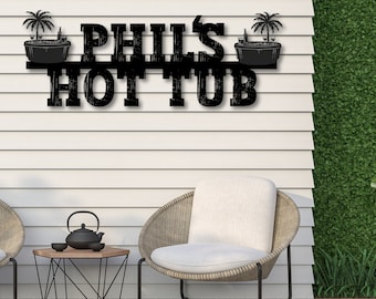 Hot Tub Sign Custom Name Pool Sign Backyard Pool Metallic Sign Personalized Outdoor Pool Sign Decor Beach Summer House Beach House Sign