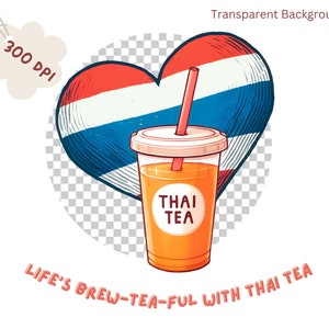 Thai Tea Love - Refreshing Thai Beverage Art for T-shirts, mugs, or tote bags print-designed