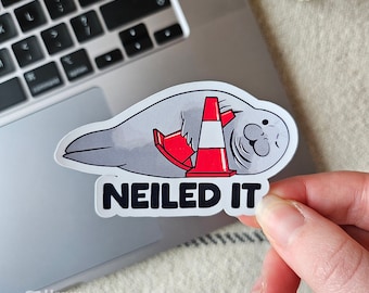 Neil die Robbe 'Neiled it' Aufkleber - Lustiger handgemachter Tier Aufkleber - perfekt für Laptop, Journal, Notizbuch und mehr!