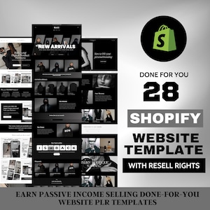 May include: A mockup of a website template for an online store. The template is black and white with a minimalist design. The text on the template says "New Arrivals" and "Our Best Seller is Back". The template is for sale with resell rights. The image also includes a green shopping bag icon with the letter "S" inside. The text "Done for You 28 Shopify Website Template with Resell Rights" is also included in the image.