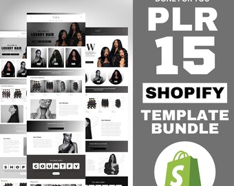 May include: A collage of screenshots showing a website template for a hair extensions business. The website features a black and white color scheme with images of hair extensions and a shopping cart icon. The text "DONE FOR YOU PLR 15 SHOPIFY TEMPLATE BUNDLE" is displayed in white text on a gray background.