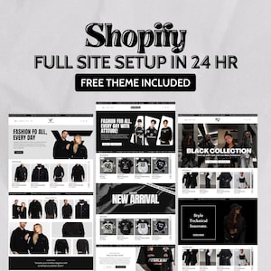 May include: A promotional image for Shopify, showcasing website design services. The text reads "FULL SITE SETUP IN 24 HR" and "FREE THEME INCLUDED." The image displays website mockups with fashion apparel.